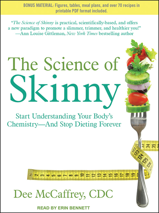Title details for The Science of Skinny by Dee McCaffrey, CDC - Available
